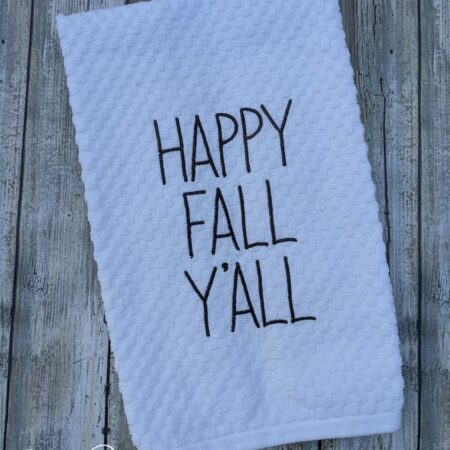 Happy Fall Y'all Kitchen Towel