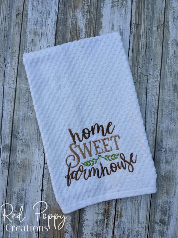 Home sweet farmhouse towel